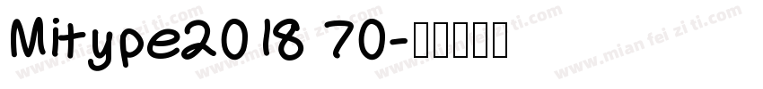 Mitype2018 70字体转换